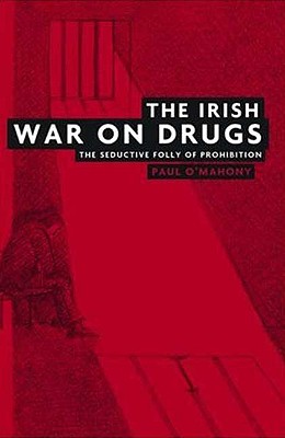 The Irish War on Drugs