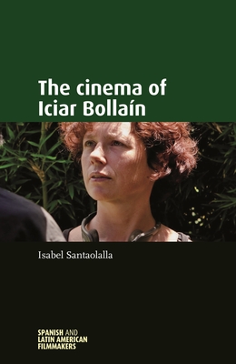 The Cinema of Iciar BollaiN