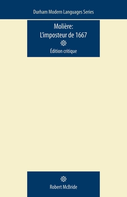 Moliere: L'Imposteur De 1667