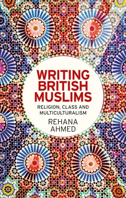 Writing British Muslims