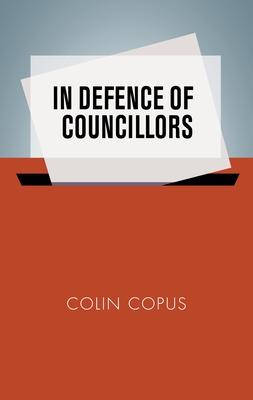 In Defence of Councillors