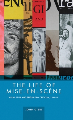 The Life of Mise-En-SceNe