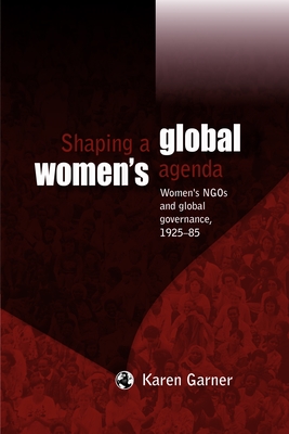Shaping a global women''s agenda