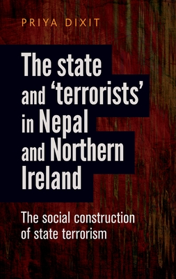 The State and 'Terrorists' in Nepal and Northern Ireland