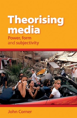 Theorising Media