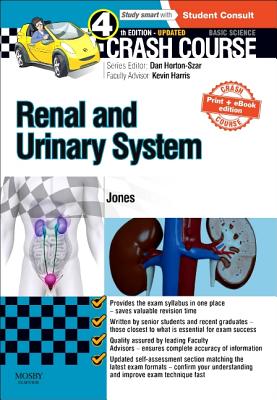 Crash Course Renal and Urinary System Updated Print + eBook edition