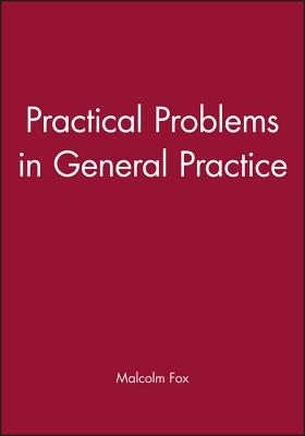 Practical Problems in General Practice