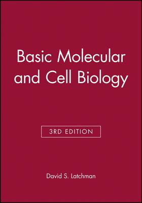 Basic Molecular and Cell Biology