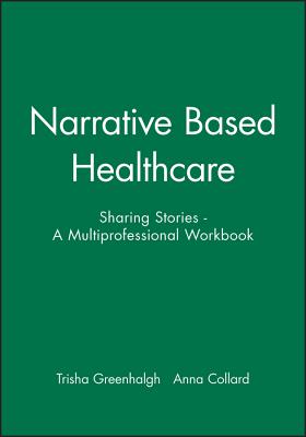 Narrative Based Healthcare