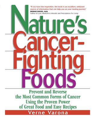 Nature's Cancer Fighting Foods