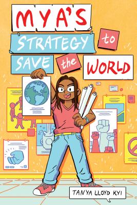 Mya's Strategy To Save The World