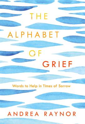 The Alphabet of Grief