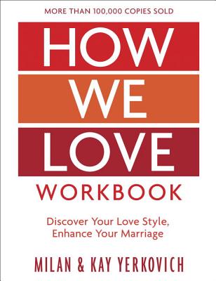 How We Love Workbook, Expanded Edition