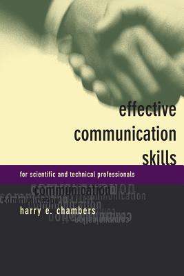 Effective Communication Skills For Scientific And Technical Professionals