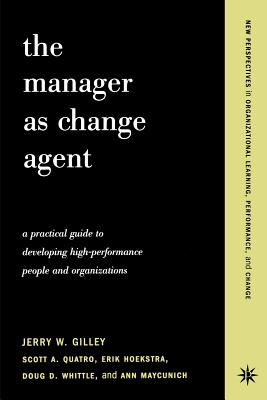 The Manager As Change Agent