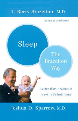 Sleep-The Brazelton Way