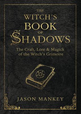 The Witch's Book of Shadows