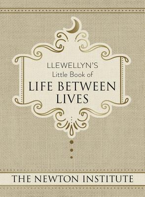 Llewellyn's Little Book of Life Between Lives