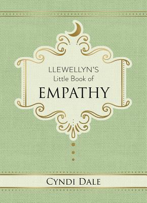 Llewellyn's Little Book of Empathy