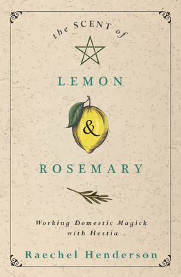 The Scent of Lemon and Rosemary