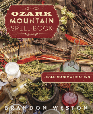 Ozark Mountain Spell Book