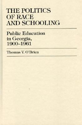 The Politics of Race and Schooling