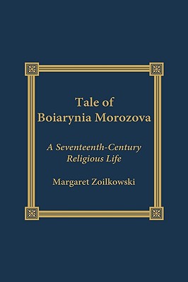 The Tale of Boiarynia Morozova