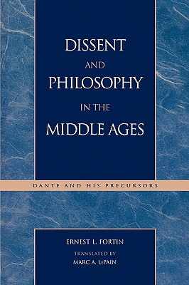 Dissent and Philosophy in the Middle Ages