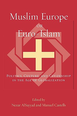 Muslim Europe or Euro-Islam