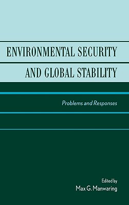 Environmental Security and Global Stability