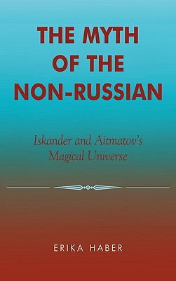 The Myth of the Non-Russian