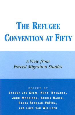 The Refugee Convention at Fifty