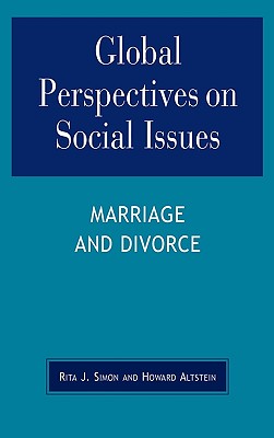 Global Perspectives on Social Issues: Marriage and Divorce