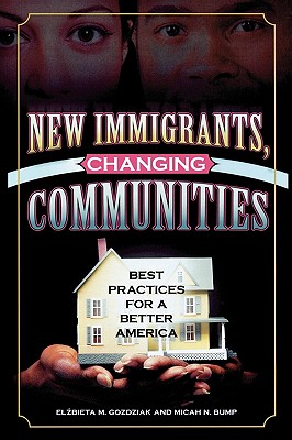 New Immigrants, Changing Communities