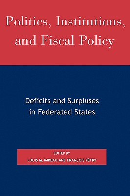 Politics, Institutions, and Fiscal Policy