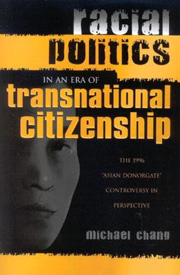 Racial Politics in an Era of Transnational Citizenship