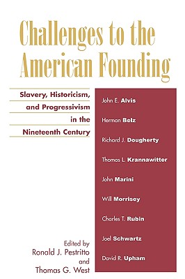 Challenges to the American Founding