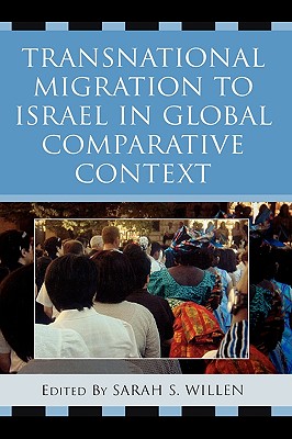 Transnational Migration to Israel in Global Comparative Context