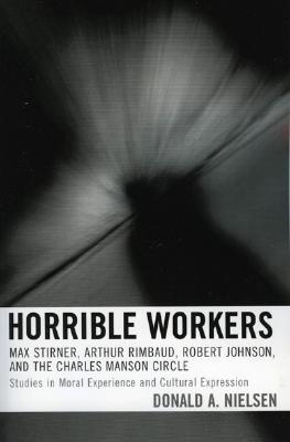 Horrible Workers