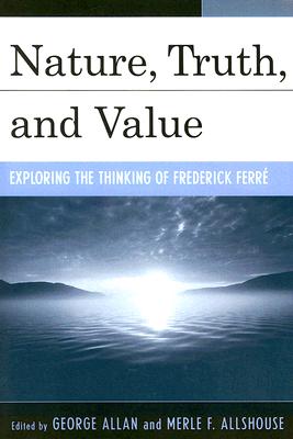 Nature, Truth, and Value