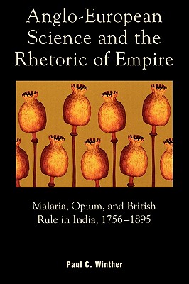 Anglo-European Science and the Rhetoric of Empire