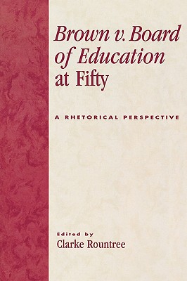 Brown v. Board of Education at Fifty