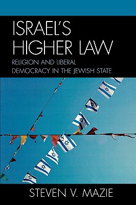 Israel's Higher Law