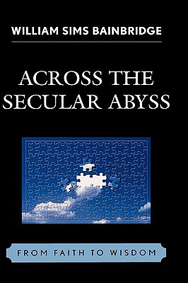 Across the Secular Abyss