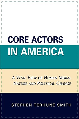 Core Actors in America