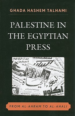 Palestine in the Egyptian Press