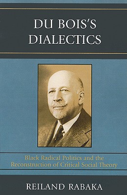 Du Bois's Dialectics