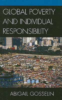 Global Poverty and Individual Responsibility