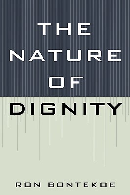 The Nature of Dignity