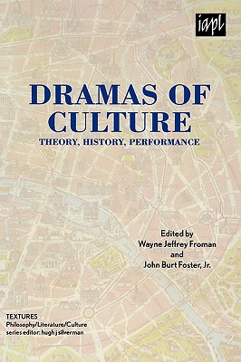 Dramas of Culture